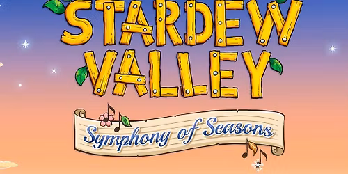 Stardew Valley: Symphony Of Seasons
