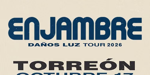 Enjambre en Torre\u00f3n 