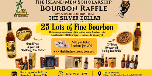 The Island Men Scholarship - Bourbon Raffle