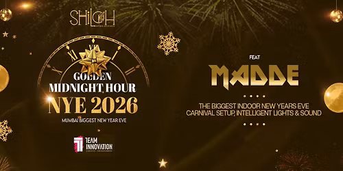 NYE 2026 - Golden Midnight Hour at Shiloh