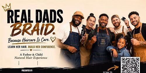 Real Dads Braid.