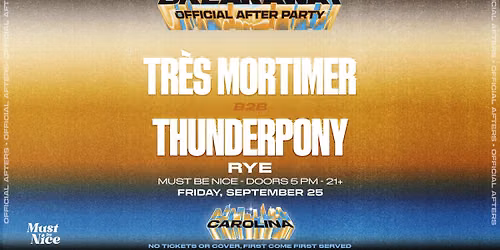 Breakaway Carolina Official After Party - Tr\u00e8s Mortimer b2b Thunderpony