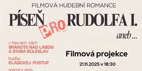 Prom\u00edt\u00e1n\u00ed filmu P\u00edse\u0148 pro Rudolfa I. Aneb\u2026 v bistrot\u00e9ce Nevinnost