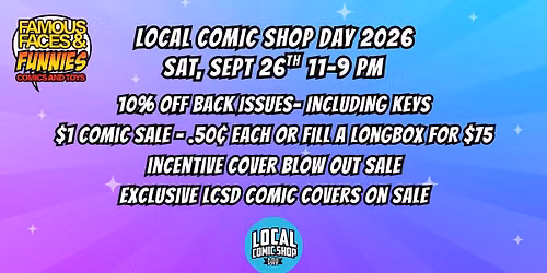 Local Comic Shop Day Sat Sept 26th 11 AM - 9 PM