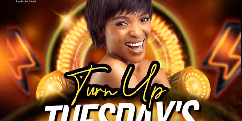 Choclitcity Turn Up Tuesdays