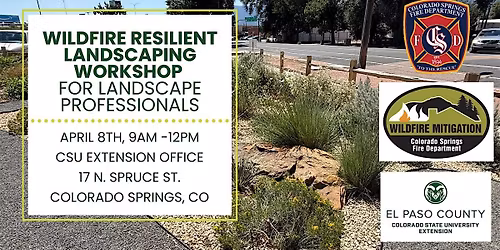 Wildfire Resilient Landscaping Workshop for Landscape Professionals