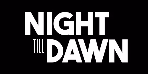 Night Till Dawn - Hush Bar Hitchin