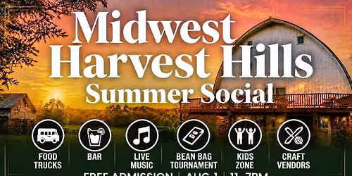 Midwest Harvest Hills Summer Social