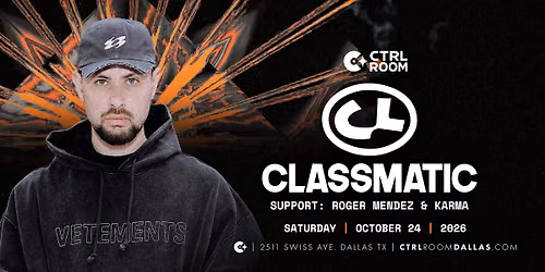 Classmatic at CTRL Room 10.24.26