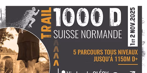 La 1000 D Suisse Normande Trail