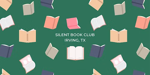 Irving Silent Book Club