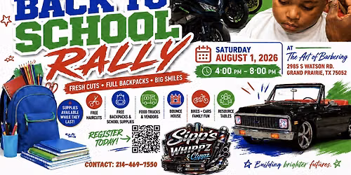 Texas Ridaz x  Whippz & Clippz Back to School Rally
