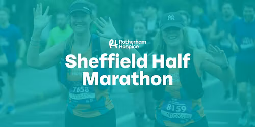 Sheffield Half Marathon for Rotherham Hospice