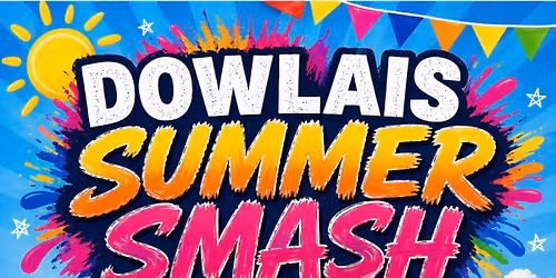 Dowlais Summer Smash