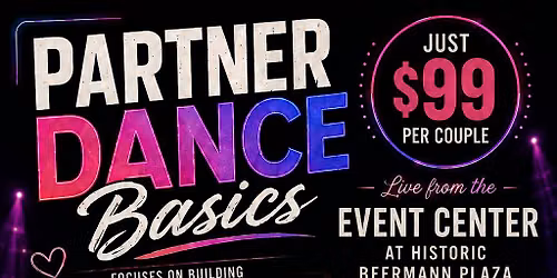 PARTNER DANCE BASICS - DINNER AND DANCING