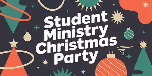 Student Ministry Christmas Party