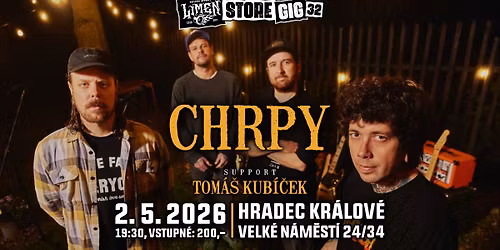 Limen Store Gig 32: Chrpy, Tom Kub\u00ed\u010dek