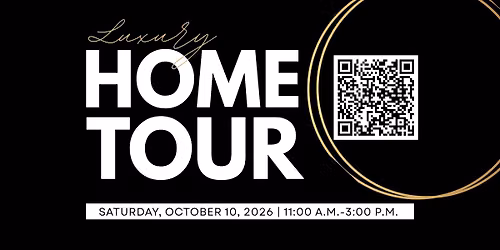 LUXURY HOME TOUR - EIGHT HOMES. ONE AFTERNOON.