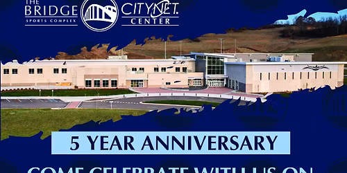 5 Year Anniversary - The Bridge Sports Complex