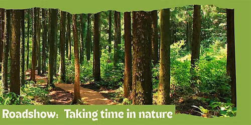 Together we care:  Taking time in nature