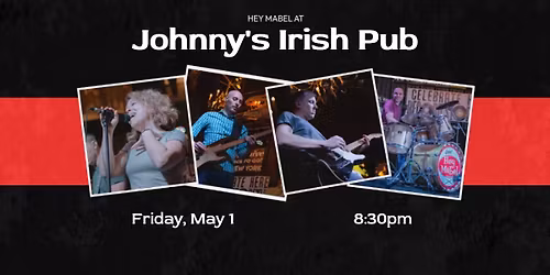 Hey Mabel at Johnny's