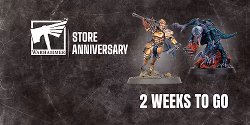 Warhammer Boca Raton's Store Anniversary!