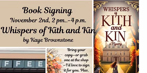 Book Signing for Whispers of Kith and Kin at Vibe Coffee, Elizabethtown, KY