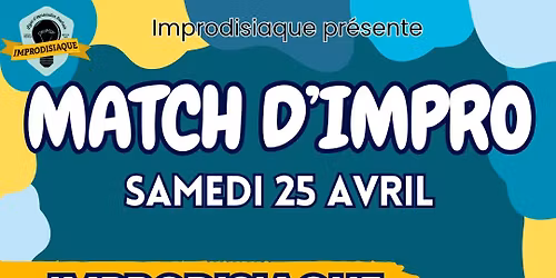 MATCH D' IMPRO : IMPRODISIAQUE re\u00e7oit ANGERS