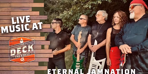 ETERNAL JAMNATION LIVE @ THE DECK