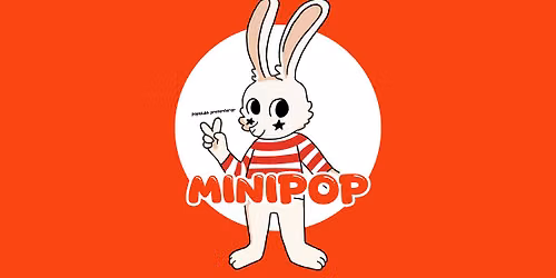 Minipop - Indieklubb f\u00f6r f\u00f6r\u00e4ldrar och barn [Sluts\u00e5lt]