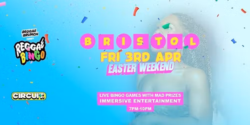 Reggae Bingo - BRISTOL - Fri 3rd Apr - Easter Weekend