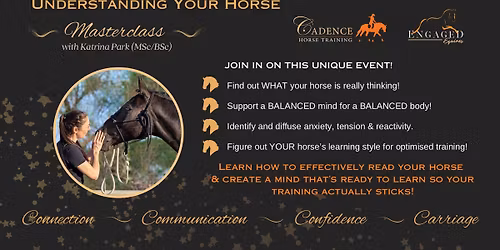 Understanding Your Horse - Masterclass with Katrina Park NAR NAR GOON, VICTORIA