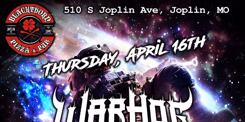 Warhog @ Blackthorn Pizza & Pub