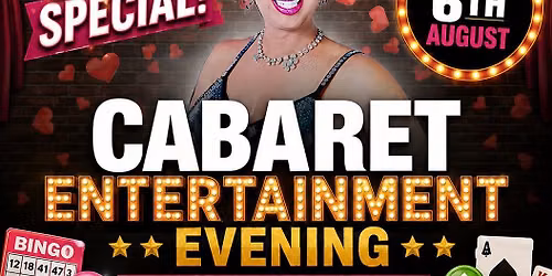 CABARET ENTERTAINMENT EVENING