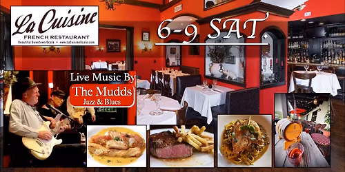 The Mudds Jazz & Blues at La Cuisine French Restaurant Ocala