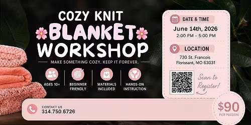 Cozy Blanket Workshop