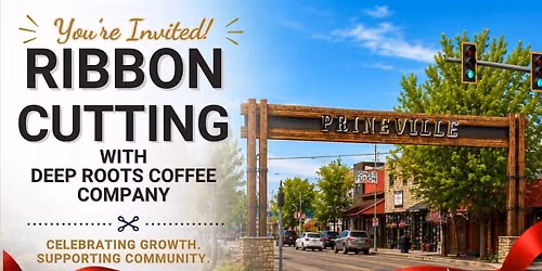 Ribbon Cutting with Deep Roots Coffee Co.