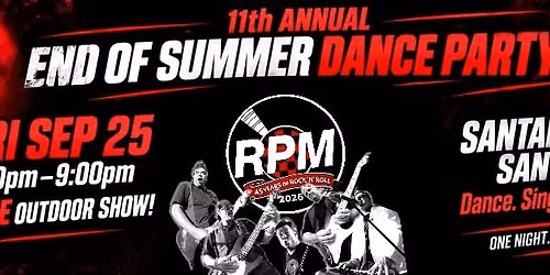 RPM - 11th Annual "End of Summer" Dance Party