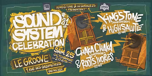 Sound System Celebration #21