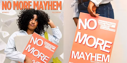 No More Mayhem