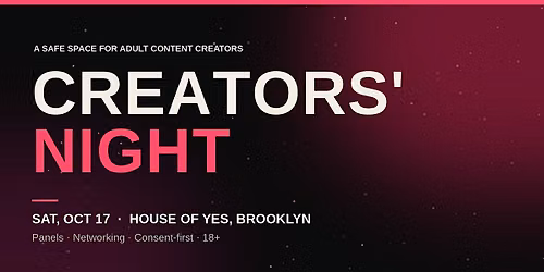 Creators' Night: A Safe Space for Adult Content Creators