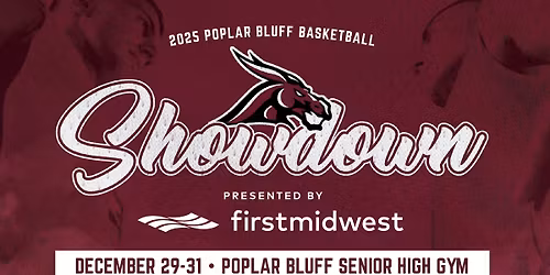 36th Annual Poplar Bluff Basketball Showdown