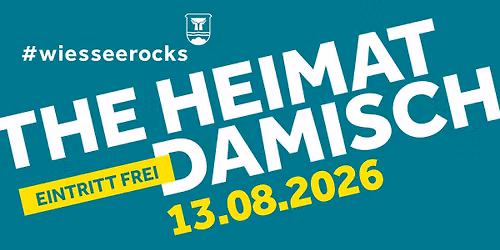 #wiesseerocks \u2013 The Heimatdamisch