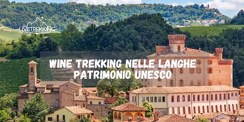 Wine Trekking nelle Langhe UNESCO