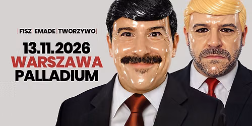 Fisz Emade Tworzywo \/ 13.11.2026 \/ Warszawa