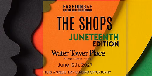 The Shops - Juneteenth Edition