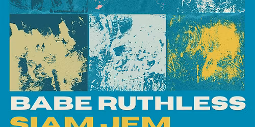 Babe Ruthless, Siam Jem, Jagged Jein