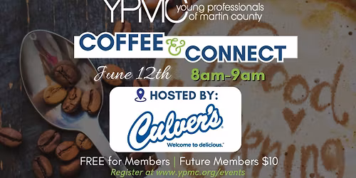 June Coffee & Connect @ Culver's of Stuart
