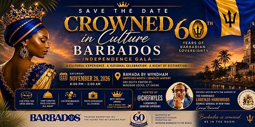 CROWNED IN CULTURE  Barbados 60th Independence Gala