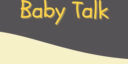 Baby Talk with Speech & Language 2026